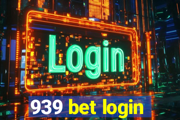 939 bet login